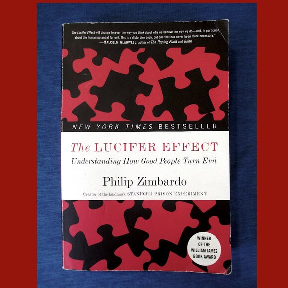Book - The Lucifer Effect: Understanding How Good People Turn Evil - Picture 1 of 16